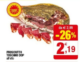 Iperal Prosciutto Toscano Dop offerta
