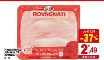 Iperal Rovagnati Prosciutto Cotto Alta Qualita offerta
