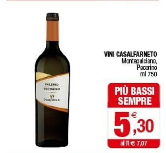 Iperal Casal farneto Vini Montepulciano, Pecorino offerta