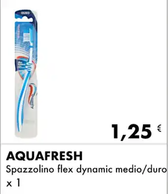 Iper Tosano Aquafresh Spazzolino flex dynamic medio/duro x 1 offerta