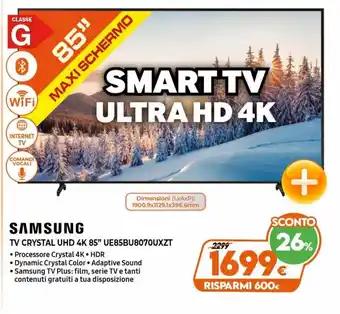 Gaer Samsung TV Crystal UHD 4K 85" UE85BU8070UXZT offerta