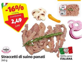ALDI Il Podere Straccetti di suino panati 260 g offerta
