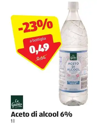 ALDI Le Gusto Aceto di alcool 6% 1 l offerta