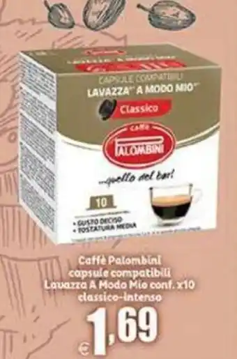 Elite Caffè Palombini capsule compatibili Lavazza A Modo Mio conf.x 10 classico-intenso offerta