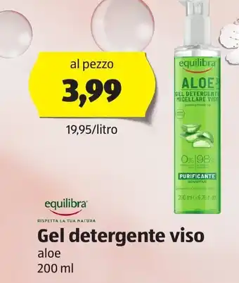 ALDI equilibra Gel detergente viso 200 ml offerta