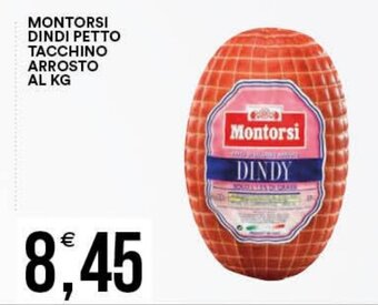 Vantaggio Cash&Carry Montorsi Dindi Petto Tacchino Arrosto offerta