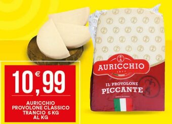 Vantaggio Cash&Carry Auricchio Provolone Classico Trancio 5 Kg Al Kg offerta