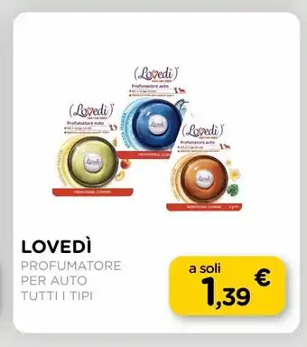Arcaplanet Lovedi profumatore per auto offerta