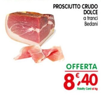 Prosciutto Crudo Dolce