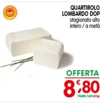 D'Ambros Quartirolo Lombardo DOP offerta