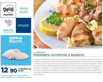 Deco Supermercati Seppia Pulita g 500/1000 ca. offerta