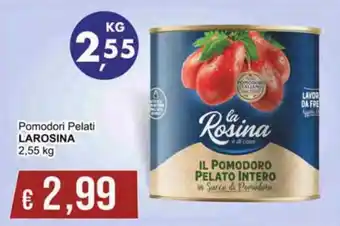 Larosina Pomodori Pelati 2,55 kg