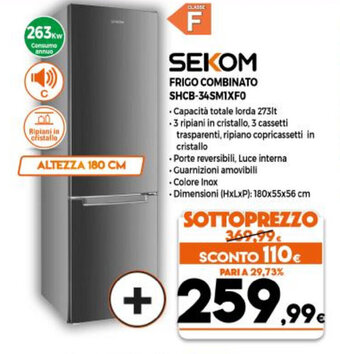 Parente Expert Sekom Frigo Combinato SHCB-34SM1XF0 offerta