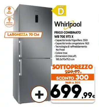Whirlpool Frigo Combinato WB 70E 973 X
