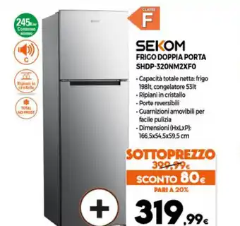 Parente Expert Sekom Frigo Doppia Porta SHDP-320NM2XF0 offerta