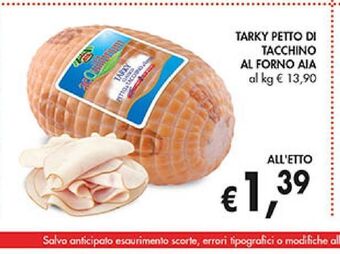 Supermercato Coal Tarky petto di tacchino al forno aia offerta
