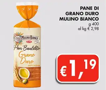 Supermercato Coal Pane di grano duro mulino bianco offerta
