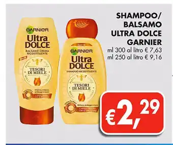 Supermercato Coal Shampoo/balsamo ultra dolce garnier offerta