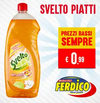 Ferdico Svelto Piatti offerta
