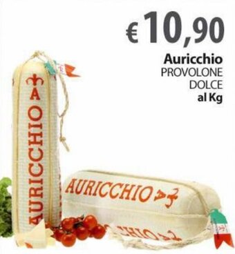 Extra Supermercati Auricchio Provolone Dolce al Kg offerta