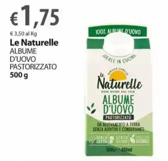 Extra Supermercati Le Naturelle Albume d'uovo pastorizzato 500 g offerta