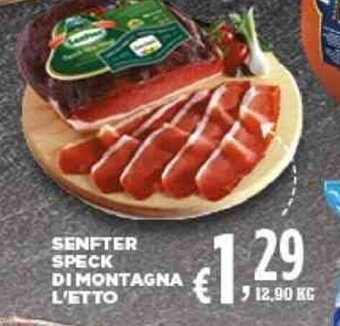 Sigma Senfter Speck di Montagna l'etto offerta