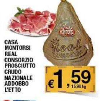 Sigma Casa Montorsi Real Consorzio Prosciutto Crudo Nazionale Addobbo l'etto offerta