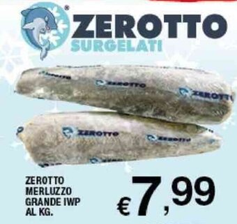 Sigma Zerotto Merluzzo Grande IWP al kg. offerta
