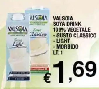 Sigma Valsoia Soya Drink 100% Vegetale Gusto Classico/Light/Morbido 1 lt. offerta