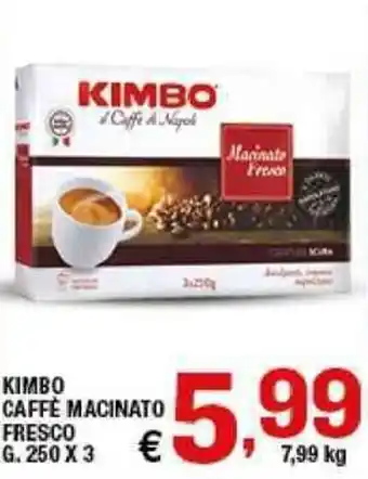 Sigma Kimbo Caffe macinato fresco 250 g. x 3 offerta