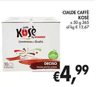 Supermercato Coal Cialde caffè kosè offerta
