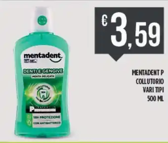 Euroesse Mentadent P Collutorio Vari Tipi 500 ml offerta