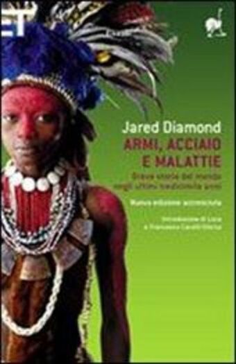 Il Libraccio Armi, acciaio e malattie. breve storia del mondo negli ultimi tredicimila anni offerta