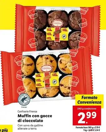 Lidl Confiserie Firenze Muffin con gocce di cioccolato Con uova da galline allevate a terra 540 g offerta