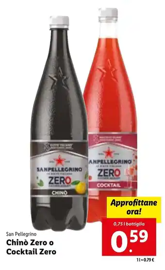 Lidl San Pellegrino Chinò Zero o Cocktail Zero 0,75 l offerta