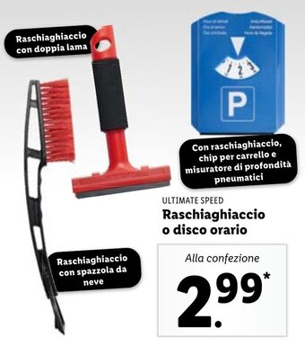 Lidl Ultimate Speed Raschiaghiaccio o disco orario offerta