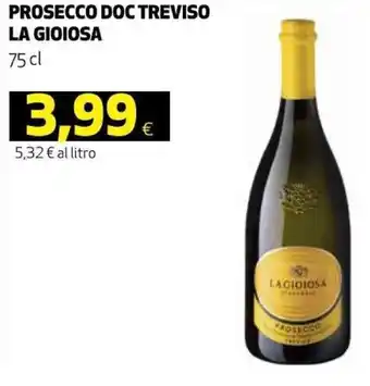 Coop La Gioiosa Prosecco Doc Treviso 75 cl offerta