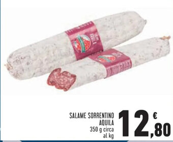 Conad Salame Sorrentino Aquila 350 g circa al kg offerta