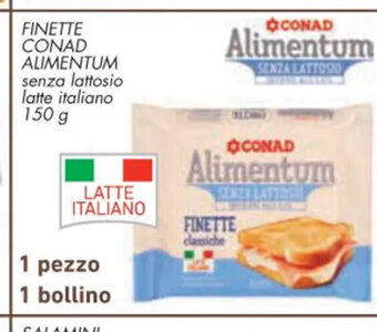 Conad Conad Finette Alimentum senza lattosio latte italiano 150 g 1 pezzo 1 bollino offerta
