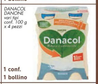 Conad Danacol Danone vari tipi conf. 100 g x 4 pezzi 1 conf. 1 bollino offerta