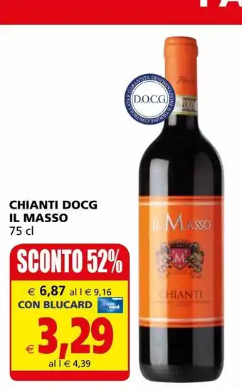Il Gigante Vino chianti docg il masso offerta