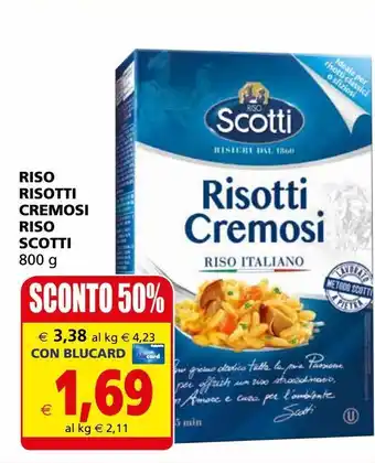 Il Gigante Riso risotti cremosi riso scotti offerta