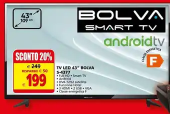Il Gigante Tv led 43'' bolva s-4377 offerta
