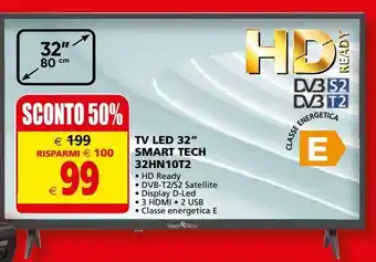 Il Gigante Tv led 32'' smart tech 32hn10t2 offerta