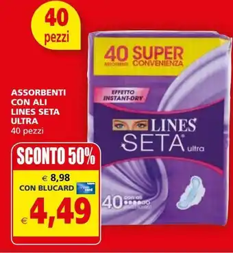 Il Gigante Assorbenti con ali lines seta ultra offerta