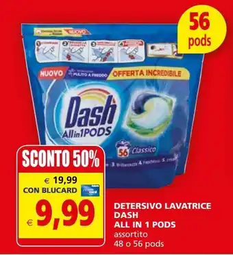 Il Gigante Detersivo lavatrice dash all in 1 pods offerta