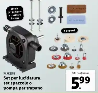 Lidl Parkside Set per lucidatura, set spazzole o pompa per trapano offerta