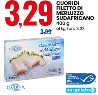 Eurospin Ondina Cuori di Filetto di Merluzz Sudafricano 400 g offerta