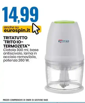 Eurospin Termozeta Tritatutto 'Trito Io- offerta