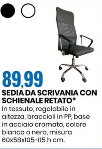 Eurospin Sedia da Scrivania con Schienale Retato 60x58x105-115 h cm. offerta